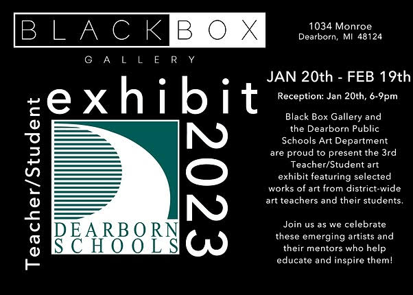 2023 Teacher/Student Exhibit Opening (1-20-23)